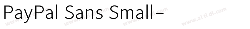 PayPal Sans Small字体转换 PayPal Sans Small字体转换